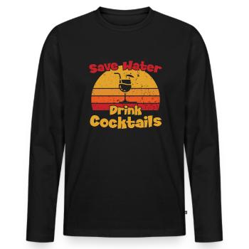 Save Water drink Cocktails / Cocktail - Men's Premium Organic Long Sleeve Shirt - black - Front - Nico (187cm)