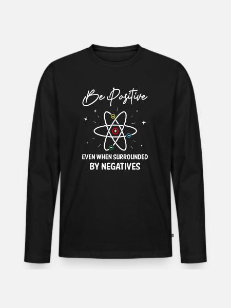 Be Positive Science - Men's Premium Organic Long Sleeve Shirt - black