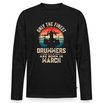 Schlagzeuger Geboren im März Geburtstag Schlagzeuger - Männer Premium Bio Langarmshirt - Schwarz - Vorne - Nico (187cm)