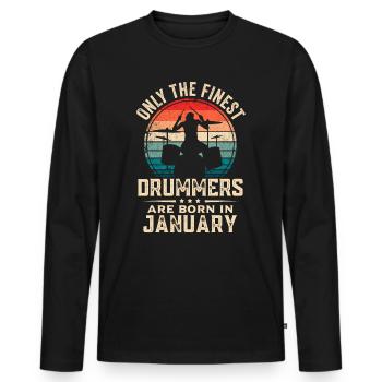 Schlagzeuger Geboren im Januar Geburtstag Schlagzeuger - Männer Premium Bio Langarmshirt - Schwarz - Vorne - Nico (187cm)