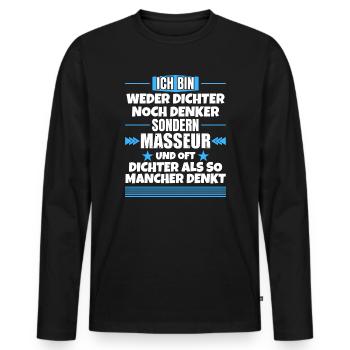 Ni poète ni penseur, mais masseur - T-shirt manches longues Premium bio Homme - noir - Devant - Nico (187cm)