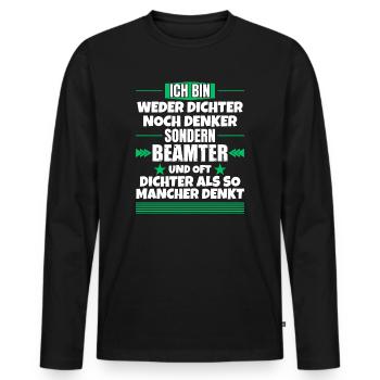 Ni poète ni penseur, mais fonctionnaire - T-shirt manches longues Premium bio Homme - noir - Devant - Nico (187cm)