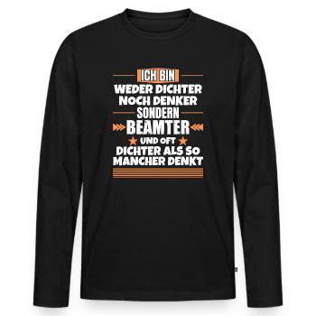 Ni poète ni penseur, mais fonctionnaire - T-shirt manches longues Premium bio Homme - noir - Devant - Nico (187cm)