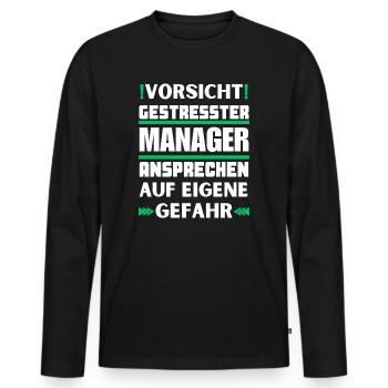 Ne parlez pas à un manager stressé ! - T-shirt manches longues Premium bio Homme - noir - Devant - Nico (187cm)