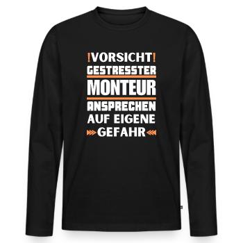 Gestresster Monteur nicht ansprechen! - Männer Premium Bio Langarmshirt - Schwarz - Vorne - Nico (187cm)