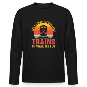 Je ne parle pas toujours de trains, conducteur, conducteur - T-shirt manches longues Premium bio Homme - noir - Devant - Nico (187cm)