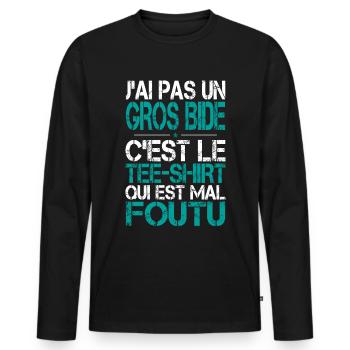 J'ai pas un gros bide - Tee-shirt mal foutu - T-shirt manches longues Premium bio Homme - noir - Devant - Nico (187cm)