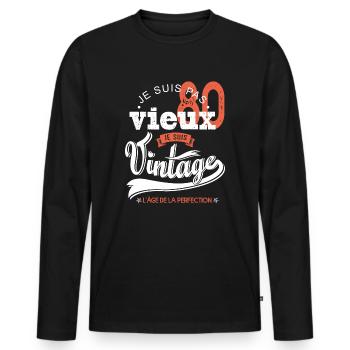 Je suis vintage cadeau humour anniversaire 80 ans - T-shirt manches longues Premium bio Homme - noir - Devant - Nico (187cm)