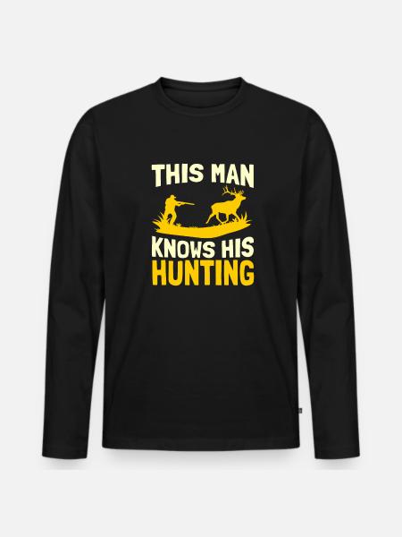 Hunter Hunting Hunting - Men's Premium Organic Long Sleeve Shirt - black