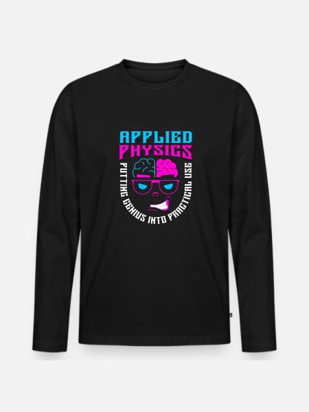 Physics Phyiker Applied Physics - Men's Premium Organic Long Sleeve Shirt - black