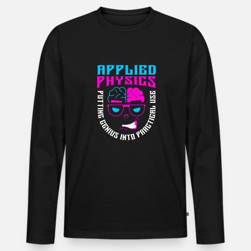 Physics Phyiker Applied Physics Men's Premium Organic Long Sleeve Shirt