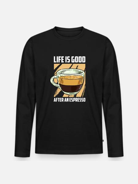 Coffee Espresso Life - Men's Premium Organic Long Sleeve Shirt - black