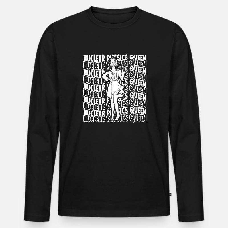 Physics Phyiker Nuclear Physics - Men's Premium Organic Long Sleeve Shirt - black