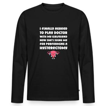 Hysterektomie Komisch - Männer Premium Bio Langarmshirt - Schwarz - Vorne - Nico (187cm)
