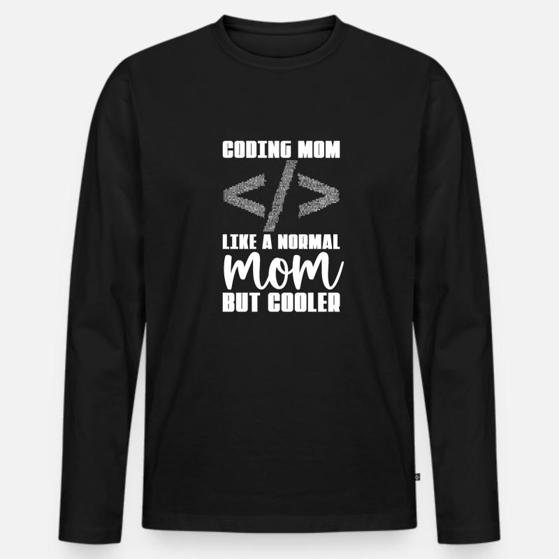 Développeur Coder Programmeur Mama - T-shirt manches longues Premium bio Homme - noir