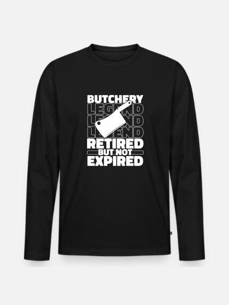 Butcher Butcher Butcher Retired - Men's Premium Organic Long Sleeve Shirt - black