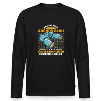 Vogelbeobachter Morgens Mde Abends Blau - Männer Premium Bio Langarmshirt - Schwarz - Vorne - Nico (187cm)