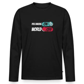 Pole Dancing Pole Dancing On World Off - T-shirt manches longues Premium bio Homme - noir - Devant - Nico (187cm)
