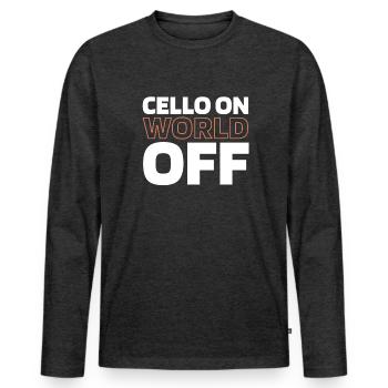 Cello Cellist Cello On World Off - Men's Premium Organic Long Sleeve Shirt - heather anthracite - Front - Nico (187cm)