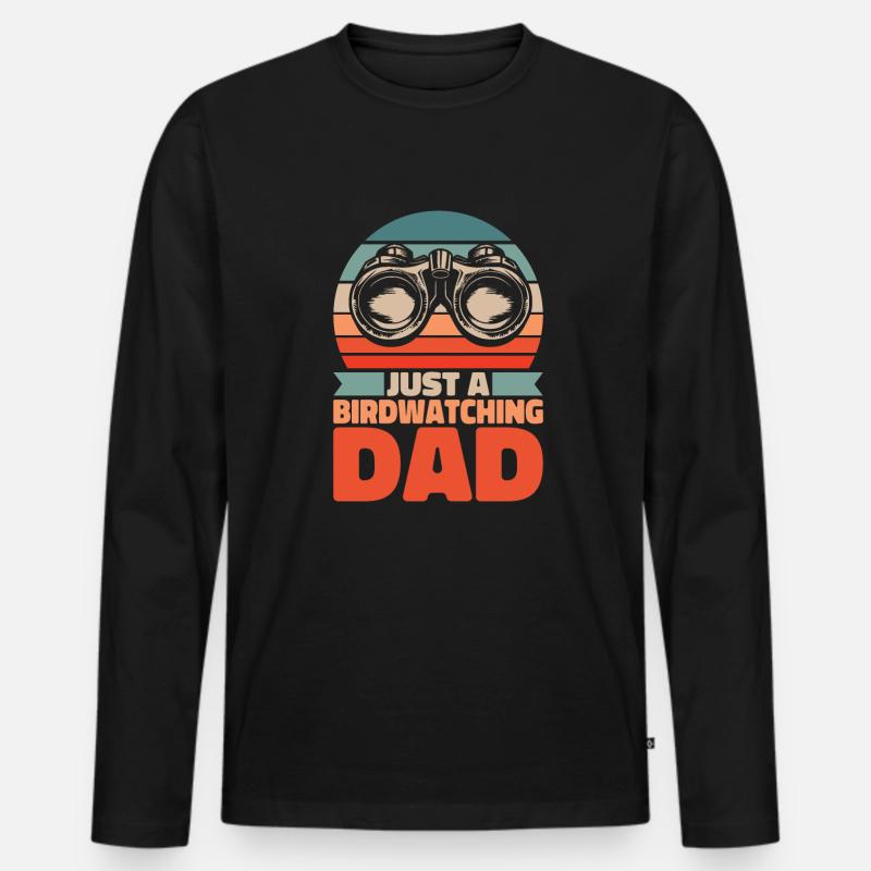 Vogelbeobachter Just A Birdwatching Dad - Männer Premium Bio Langarmshirt - Schwarz