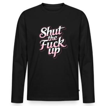 Black Humor Funny Lips Stfu - Men's Premium Organic Long Sleeve Shirt - black - Front - Nico (187cm)
