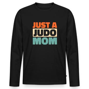 Judoka juste une maman de judo - T-shirt manches longues Premium bio Homme - noir - Devant - Nico (187cm)
