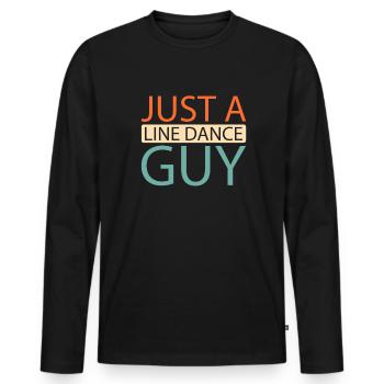 Line Dance Just A Line Dance Guy - Männer Premium Bio Langarmshirt - Schwarz - Vorne - Nico (187cm)