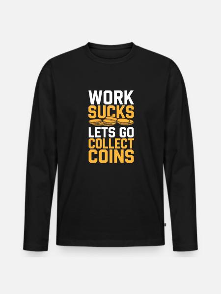Coin Collection Coin Collectors - Men's Premium Organic Long Sleeve Shirt - black