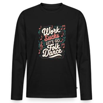 Folk dance - Men's Premium Organic Long Sleeve Shirt - black - Front - Nico (187cm)