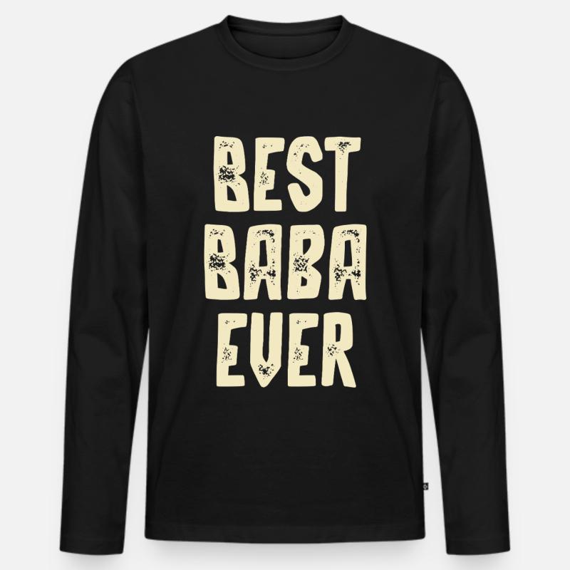 Best Baba Ever - Männer Premium Bio Langarmshirt - Schwarz