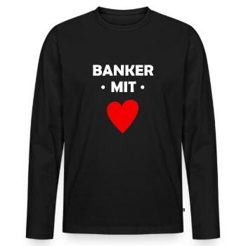 Banker mit Herz - Bank - Männer Premium Bio Langarmshirt - Schwarz - Vorne - Nico (187cm)