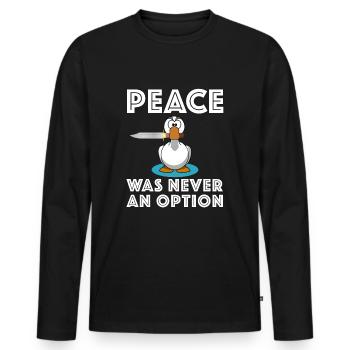 La paix n’a jamais été une option, le sarcasme du couteau d’oie - T-shirt manches longues Premium bio Homme - noir - Devant - Nico (187cm)