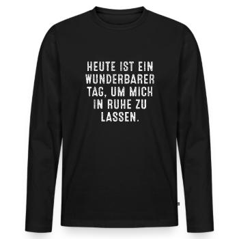 Lass Mich In Ruhe Geh Mir Nicht Auf Die Nerven - Männer Premium Bio Langarmshirt - Schwarz - Vorne - Nico (187cm)