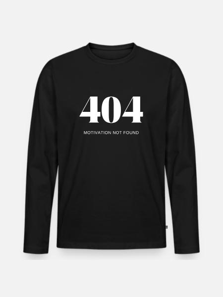 404 motivation not found - Men's Premium Organic Long Sleeve Shirt - black
