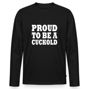proud to be a cuckold - Men's Premium Organic Long Sleeve Shirt - black - Front - Nico (187cm)
