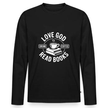 Dear God, drink coffee, read books! Christian - Men's Premium Organic Long Sleeve Shirt - black - Front - Nico (187cm)