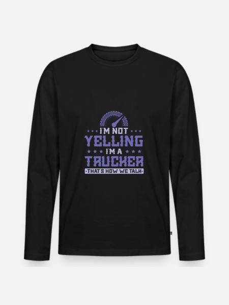 Trucker Cool Saying - Men's Premium Organic Long Sleeve Shirt - black