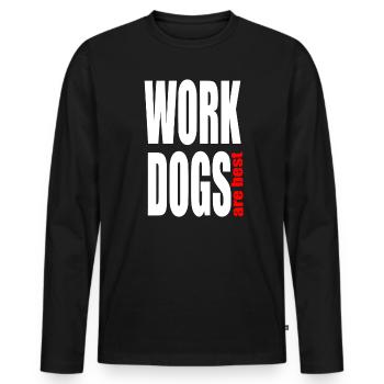 WORK DOGS are best - T-shirt manches longues Premium bio Homme - noir - Devant - Nico (187cm)