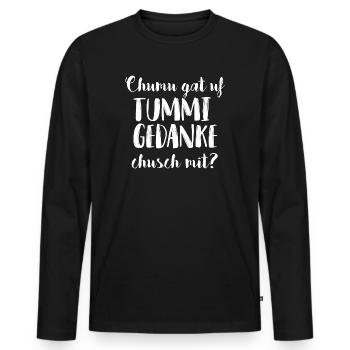 CHUMU GAT UF TUMMI GEDANKE, CHUSCH MIT? - Männer Premium Bio Langarmshirt - Schwarz - Vorne - Nico (187cm)