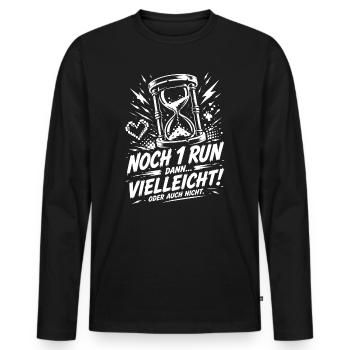 Noch ein Run dann vielleicht nicht - Männer Premium Bio Langarmshirt - Schwarz - Vorne - Nico (187cm)