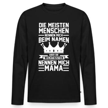 Mutter Mama Muttertag Geschenk - Männer Premium Bio Langarmshirt - Schwarz - Vorne - Nico (187cm)