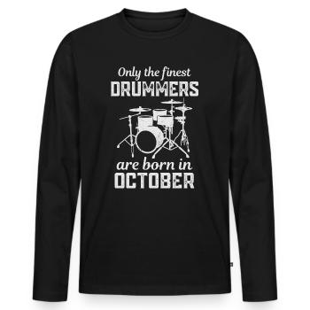 Schlagzeuger Geboren im Oktober Geburtstag Schlagzeuger - Männer Premium Bio Langarmshirt - Schwarz - Vorne - Nico (187cm)