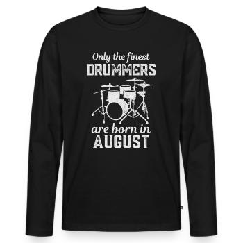 Schlagzeuger Geboren im August Geburtstag Schlagzeuger - Männer Premium Bio Langarmshirt - Schwarz - Vorne - Nico (187cm)