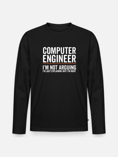 I Explain Only - Computer Engineer - Men's Premium Organic Long Sleeve Shirt - black