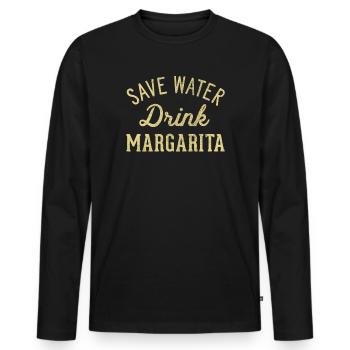 Sparen Sie Wasser, Trinken Sie Margarita - Männer Premium Bio Langarmshirt - Schwarz - Vorne - Nico (187cm)