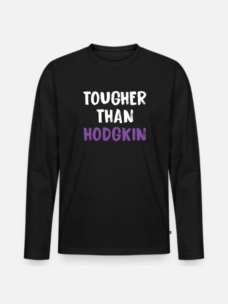 Harder Than Hodgkin Cancer - Men's Premium Organic Long Sleeve Shirt - black