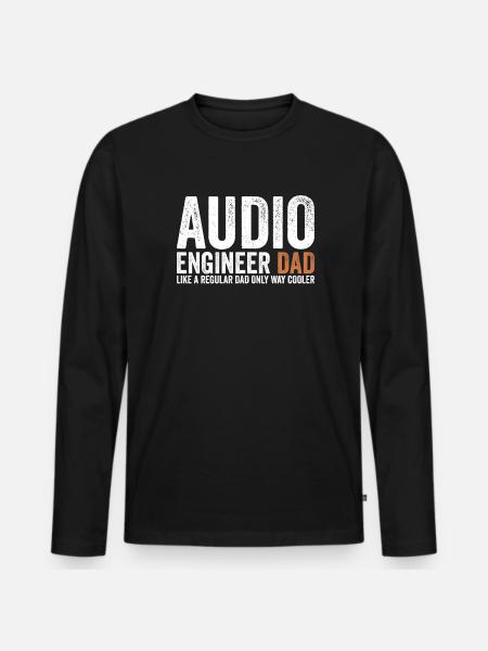 Papa - Audio Engineer - Men's Premium Organic Long Sleeve Shirt - black
