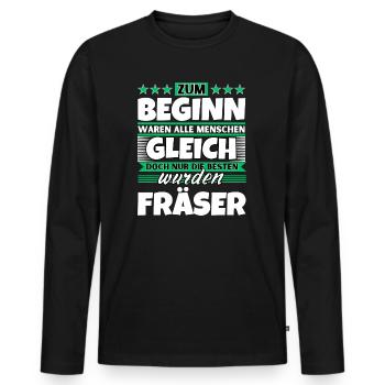 Zum Beginn gleich die besten wurden Fräser - Männer Premium Bio Langarmshirt - Schwarz - Vorne - Nico (187cm)