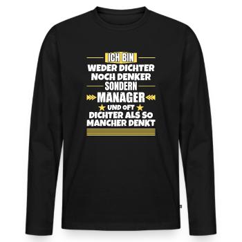 Ni poète ni penseur, mais manager - T-shirt manches longues Premium bio Homme - noir - Devant - Nico (187cm)