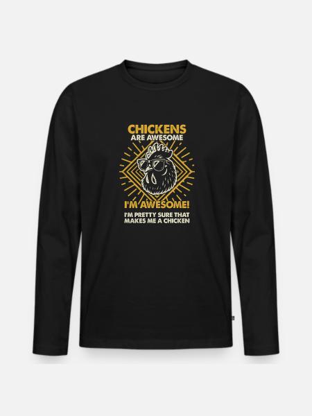 Chickens Are Great - Mom Dad - Men's Premium Organic Long Sleeve Shirt - black